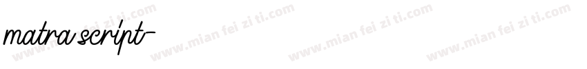 matra script字体转换